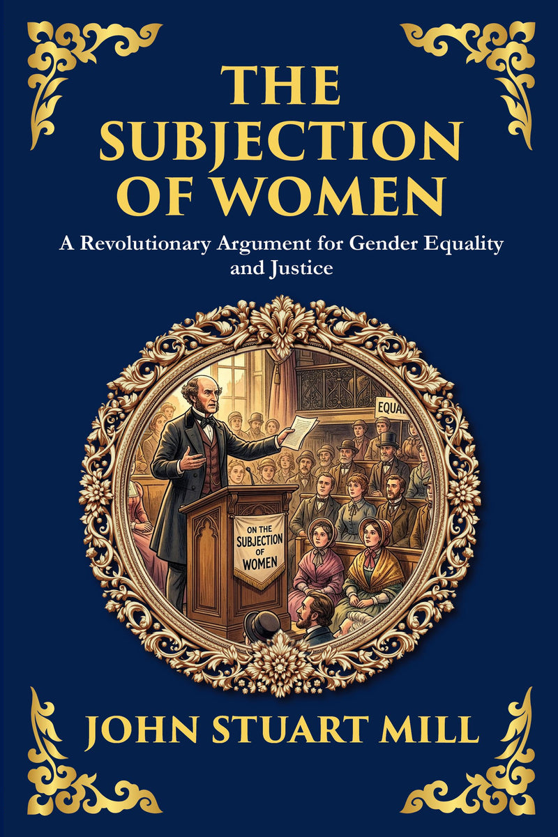 The Subjection of Women — modern English translation, book cover