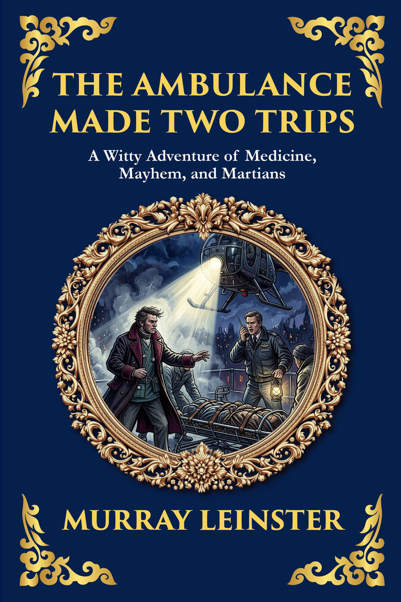 The Ambulance Made Two Trips — modern English translation, book cover