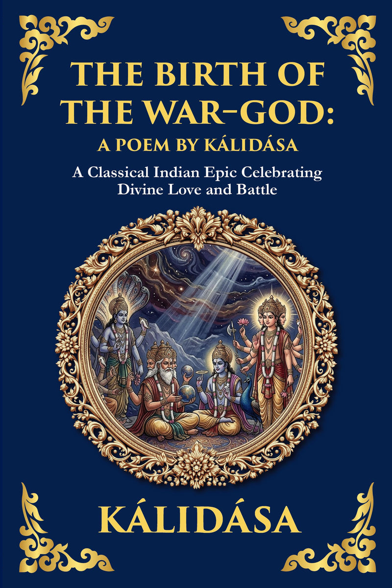 The Birth of the War-God: A Poem by Kalidasa — modern English translation, book cover
