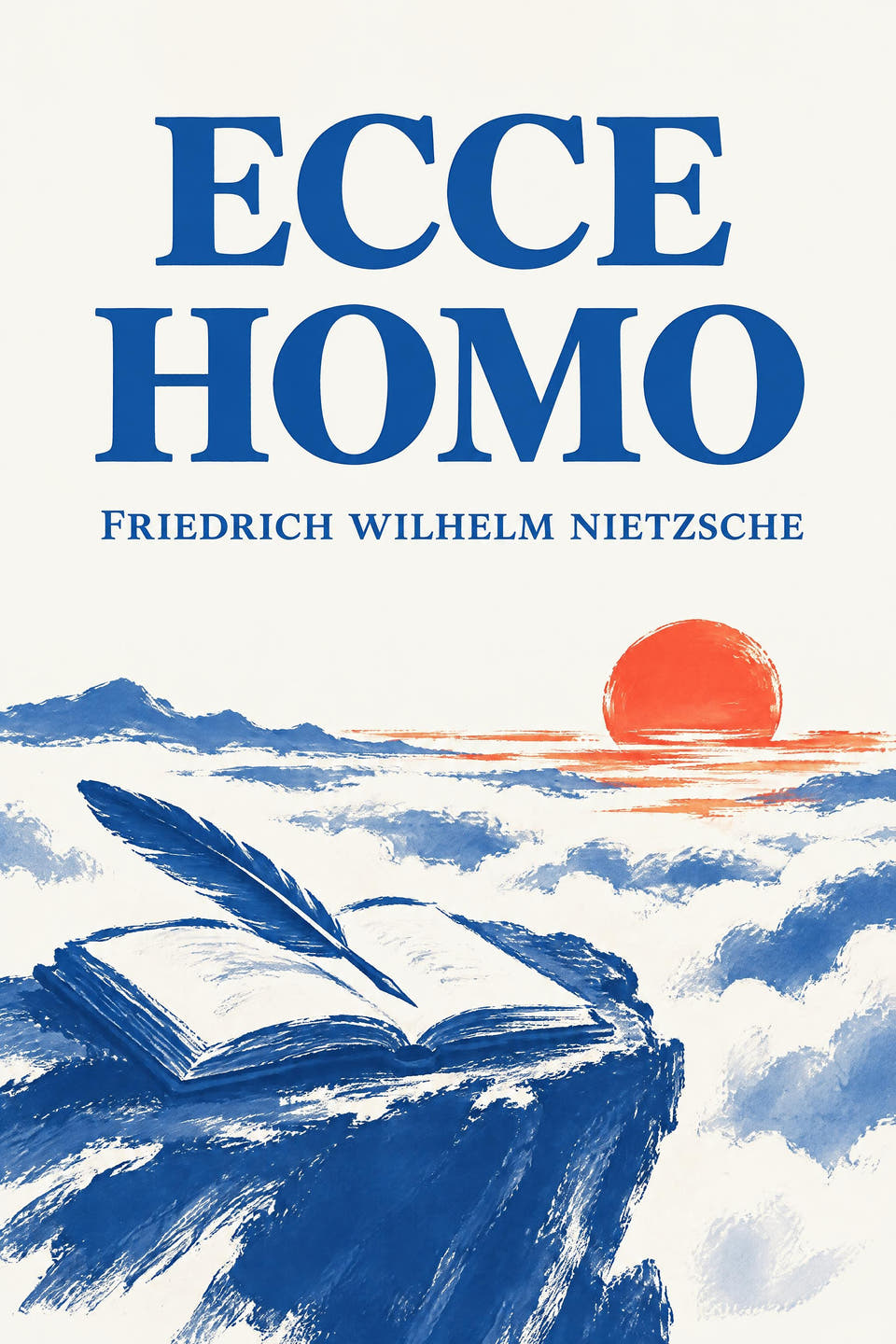 Ecce Homo by Friedrich Wilhelm Nietzsche, the cover