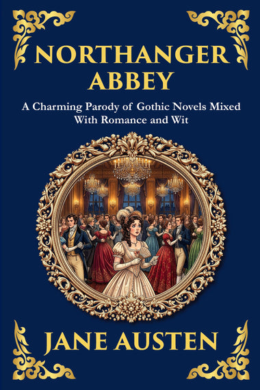 Northanger Abbey — Large Print