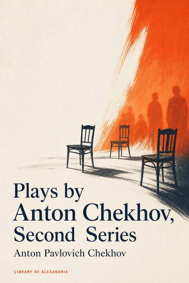 Dramen von Anton Tschechow, zweite Reihe