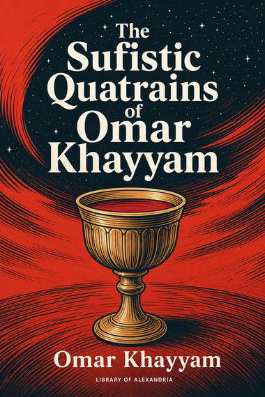 Die sufistischen Vierzeiler von Omar Chajjām — Großdruck