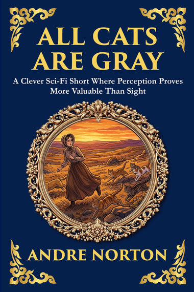 All Cats Are Gray — Large Print