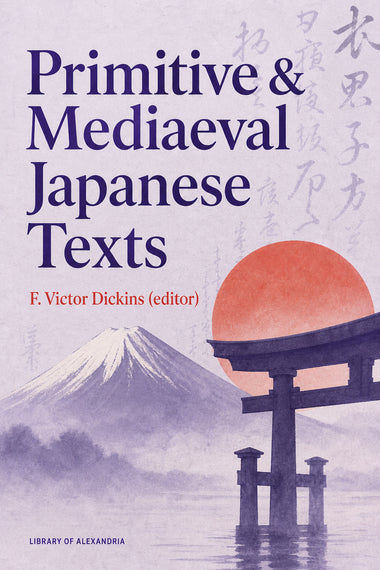 Japanische Texte der Frühzeit und des Mittelalters