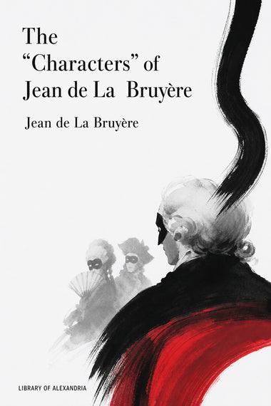 Die „Charaktere“ von Jean de La Bruyère