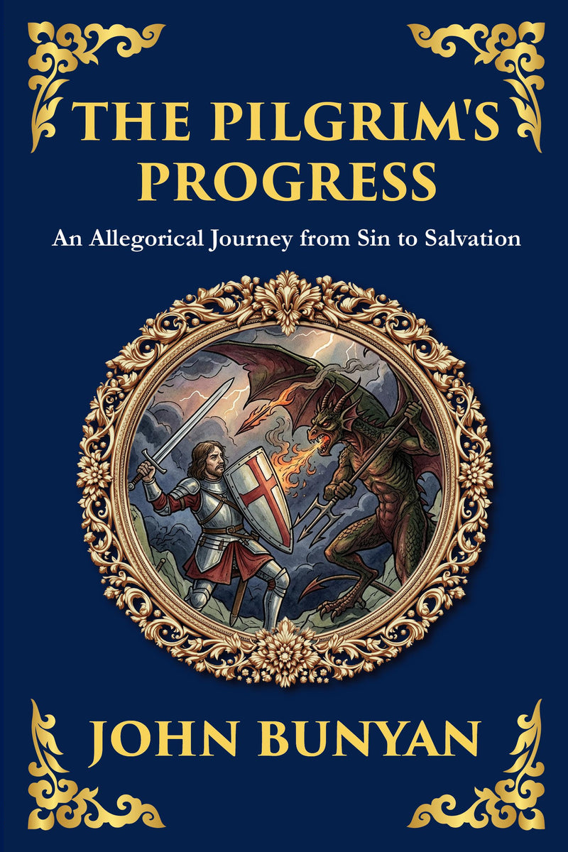 The Pilgrim’s Progress from this world to that which is to come — modern English translation, book cover