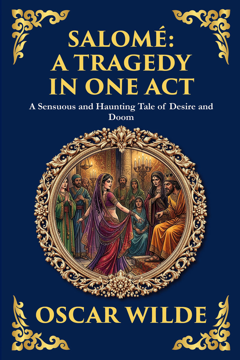 Salomé: A Tragedy in One Act — modern English translation, book cover