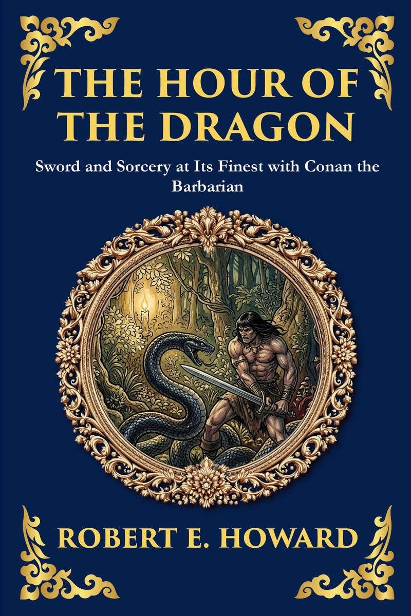 The Hour of the Dragon — modern English translation, book cover