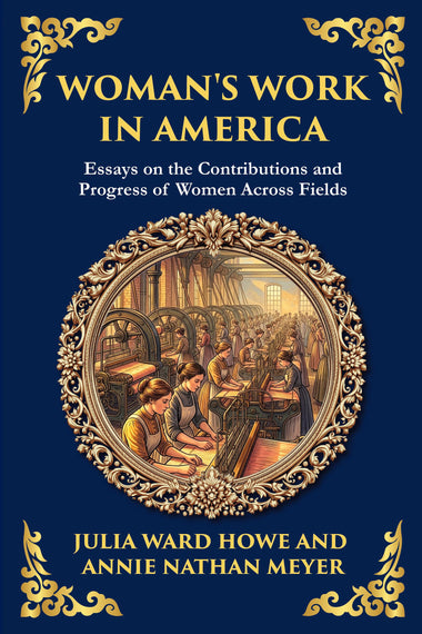 Woman’s Work in America — Large Print