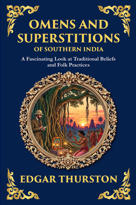 Omens and Superstitions of Southern India