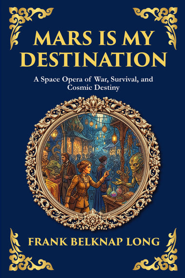 Mars is My Destination — Large Print