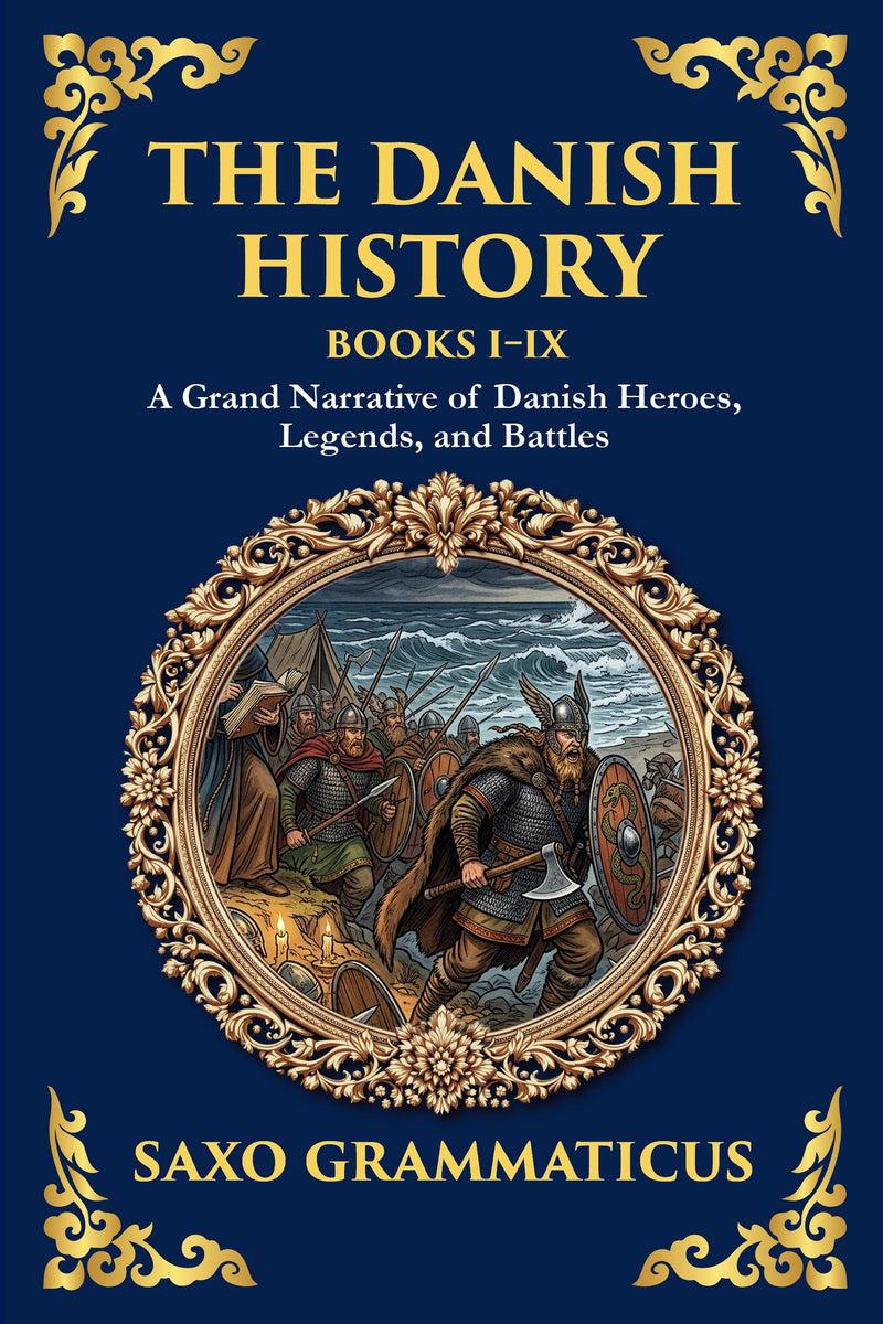 The Danish History, Books I–IX — modern English translation, book cover