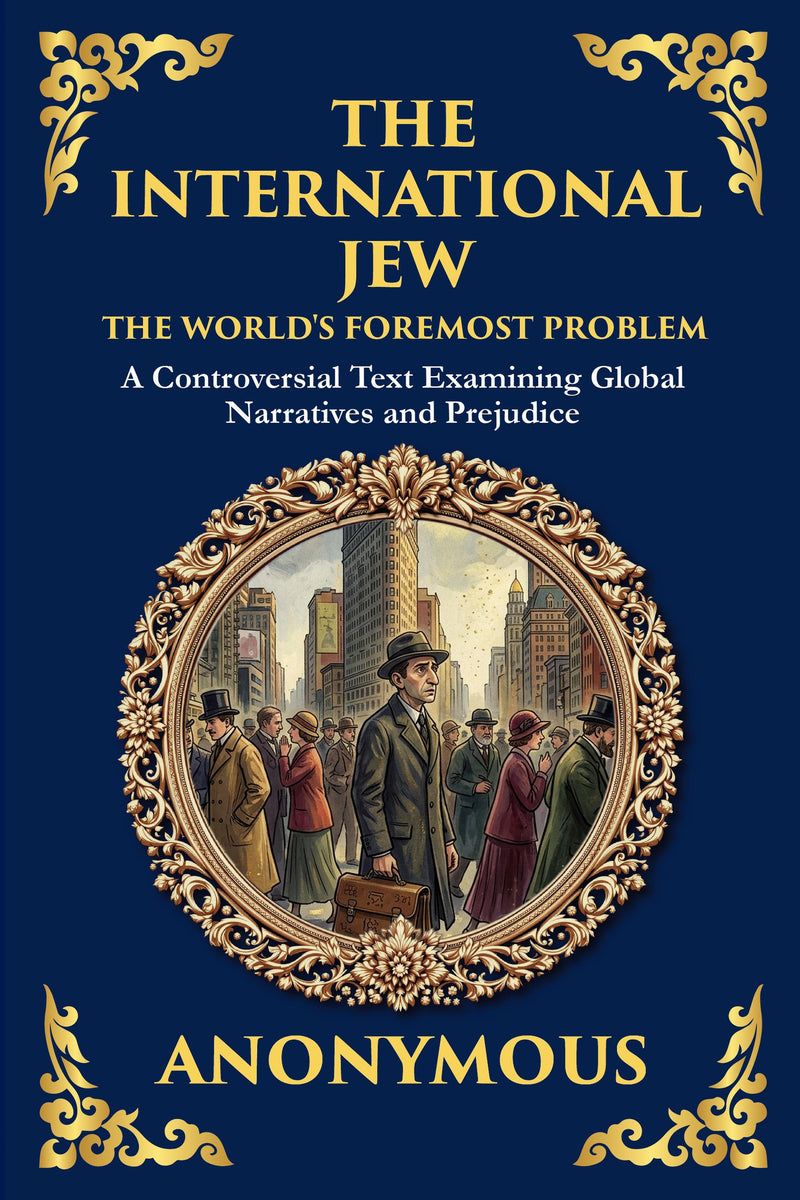 The International Jew: The World’s Foremost Problem — modern English translation, book cover
