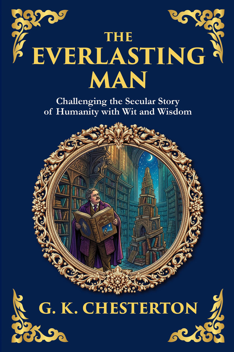 The Everlasting Man — Large Print — modern English translation, book cover