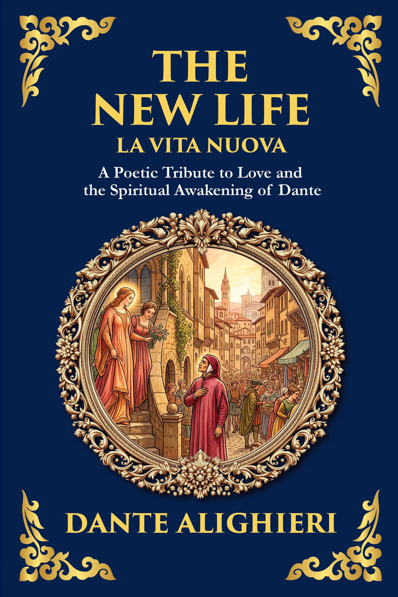 The New Life (La Vita Nuova) — modern English translation, book cover