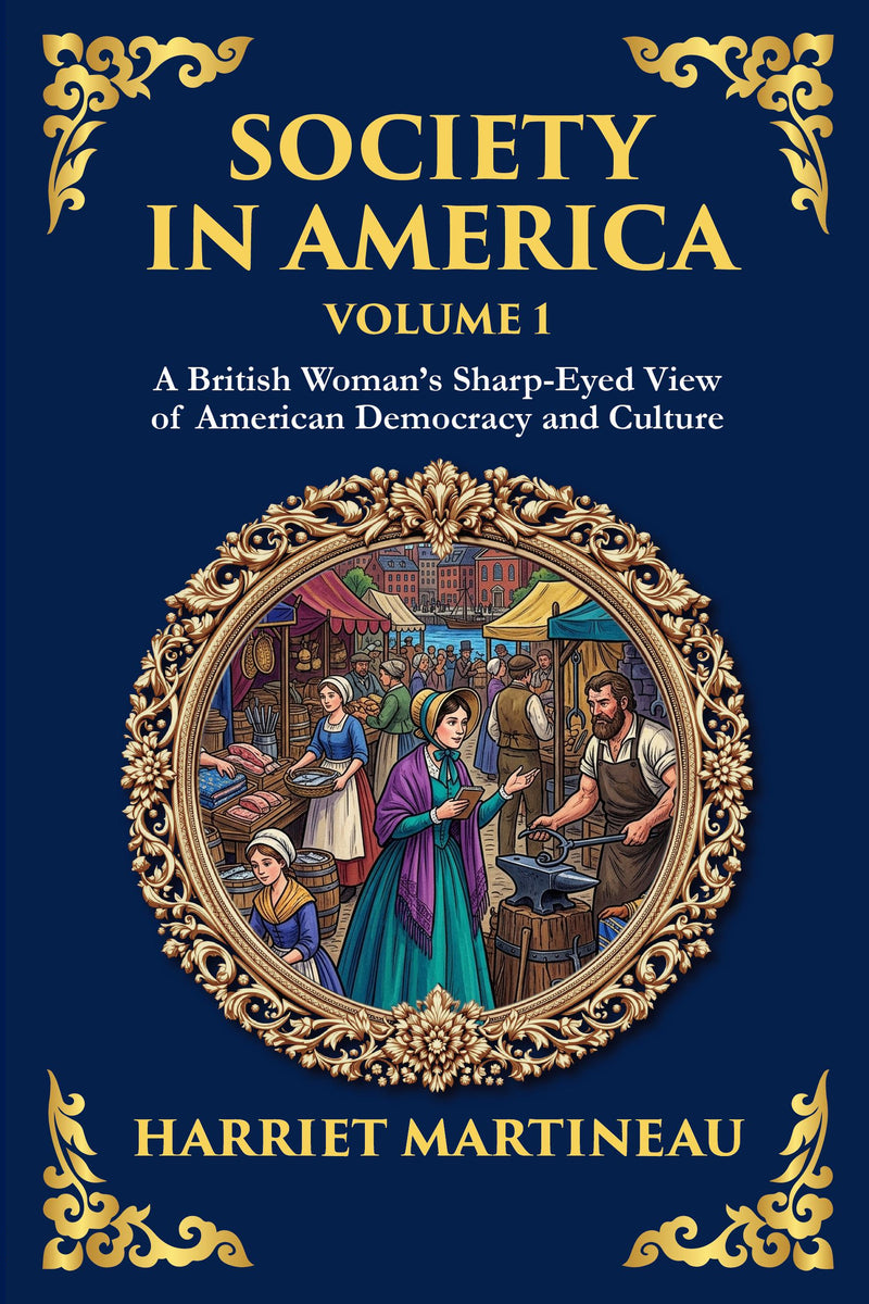 Society in America, Volume 1 (of 2) — Large Print — modern English translation, book cover