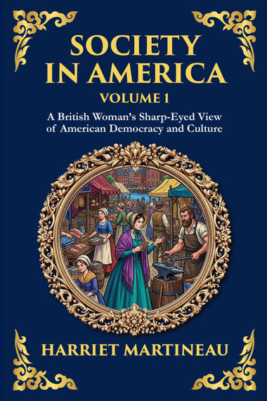 Society in America, Volume 1 (of 2)