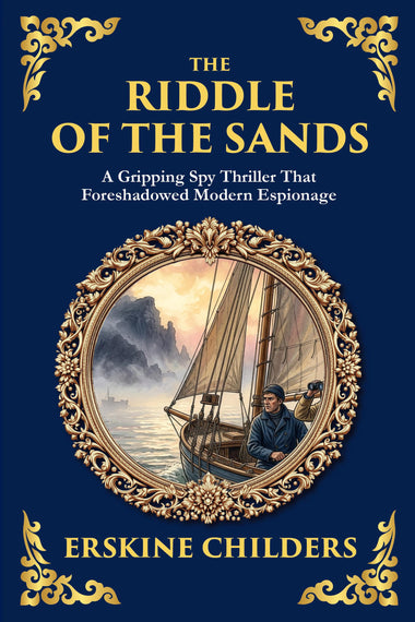 The Riddle of the Sands