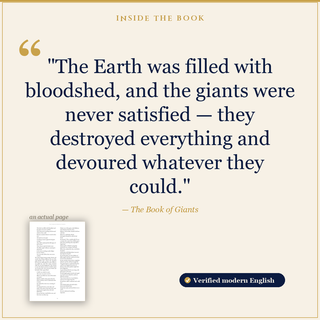 From the book: the Earth was filled with bloodshed and the giants were never satisfied — the Book of Giants, verified modern English.