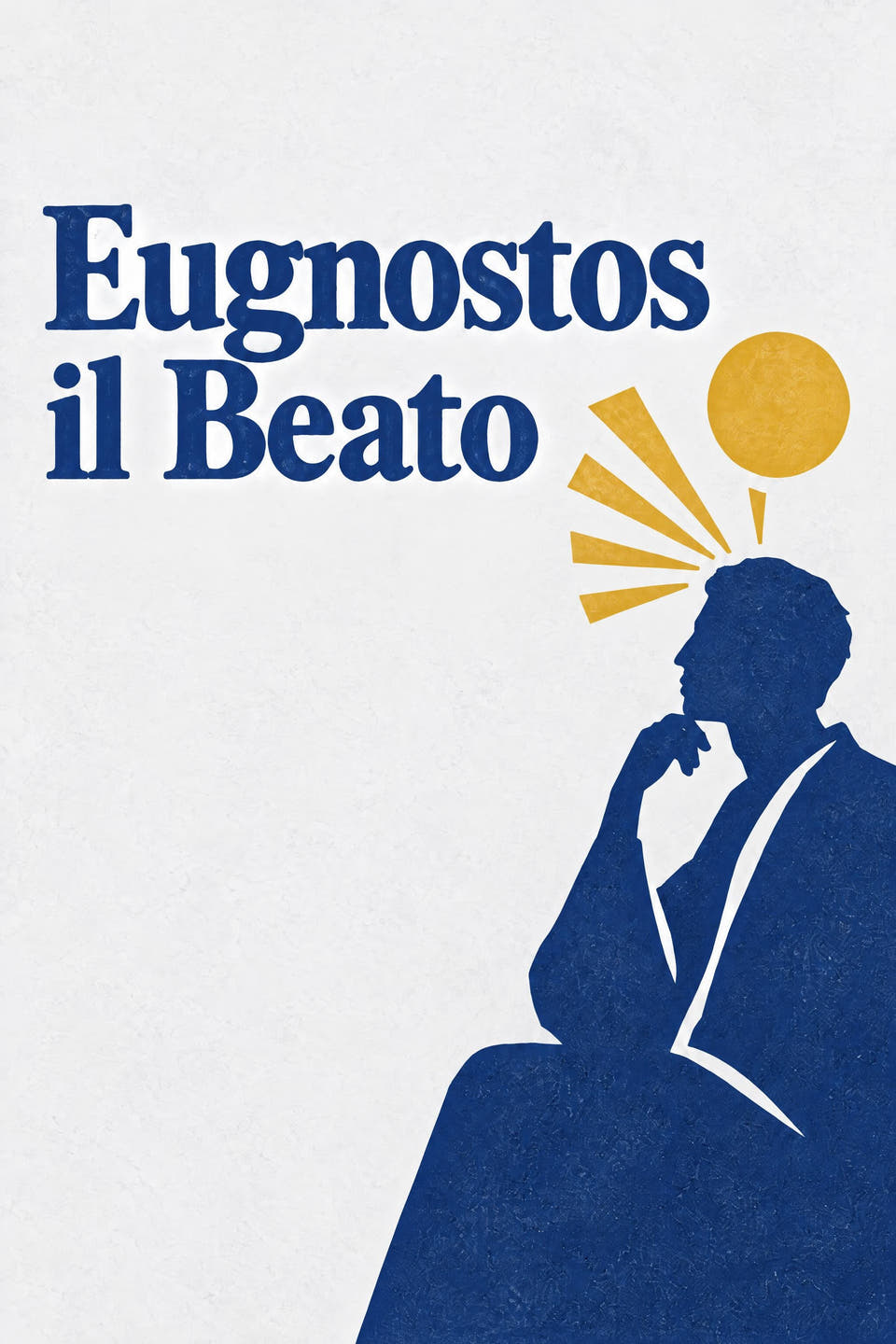 Eugnostos the Blessed by Anonymous (Early Gnostic Philosopher), the cover
