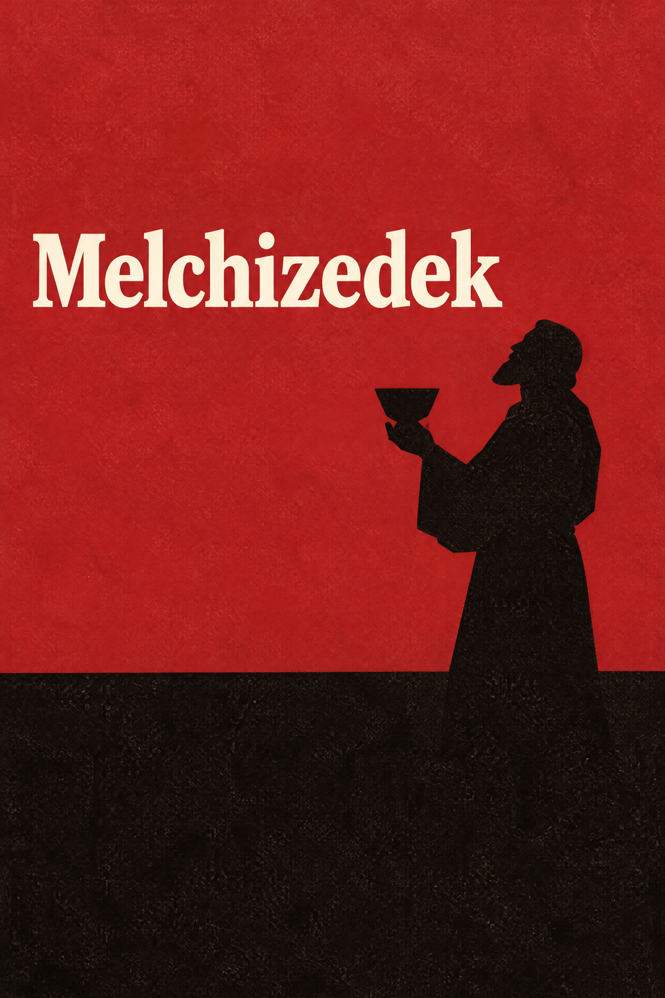 Melchizedek by Anonymous (Early Gnostic Mystic), the cover