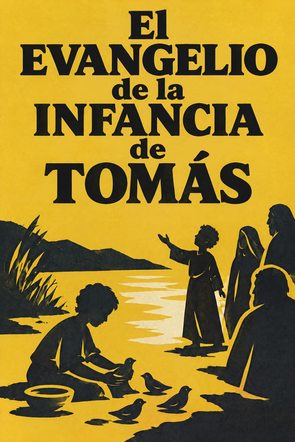 The Infancy Gospel of Thomas by Attributed to Thomas the Israelite, the cover