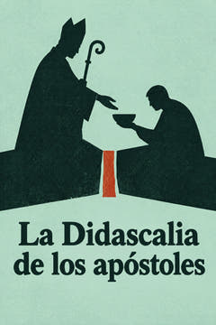 The Didascalia Apostolorum, the cover of this edition