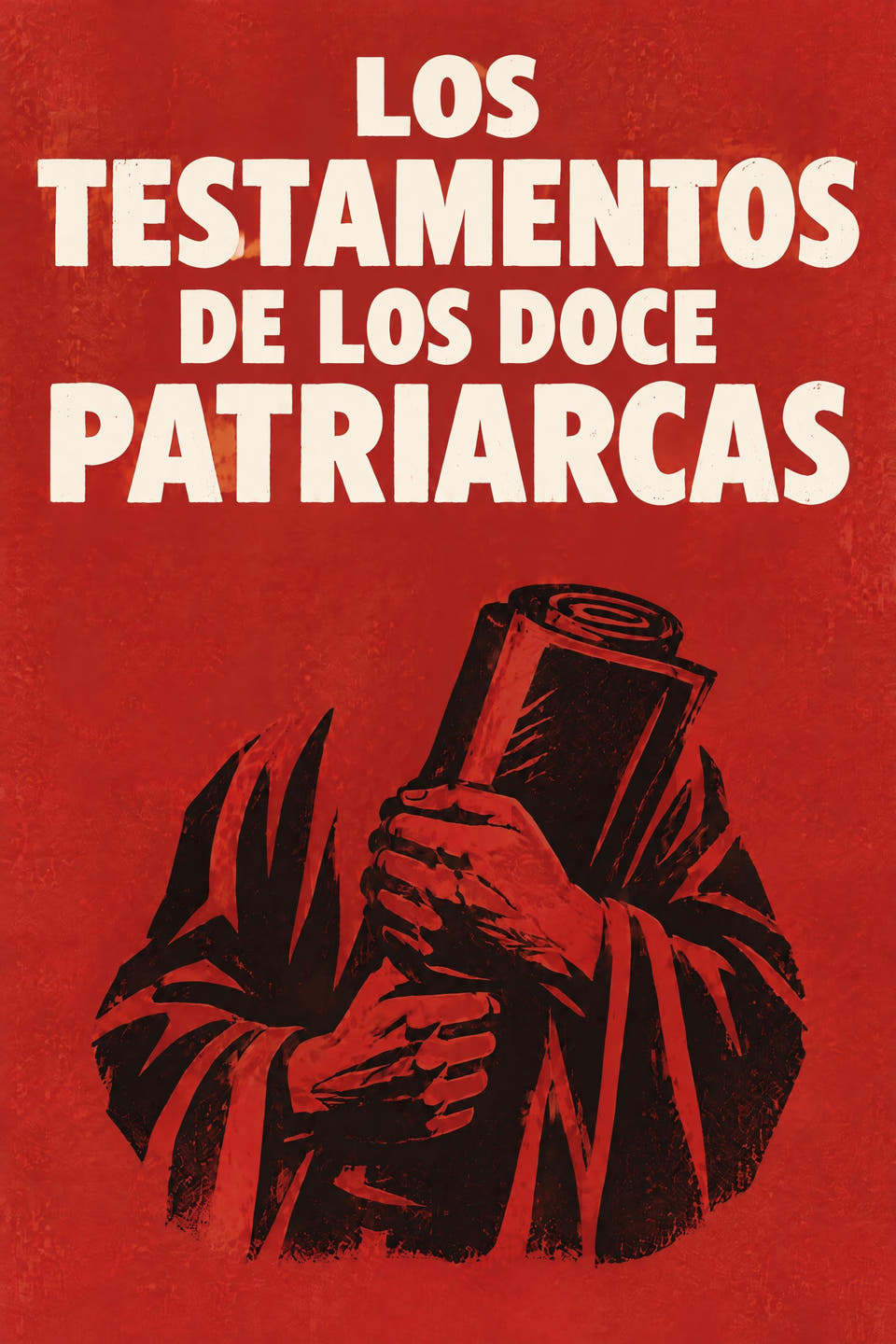 The Testaments of the Twelve Patriarchs by Attributed to the twelve sons of Jacob, the cover