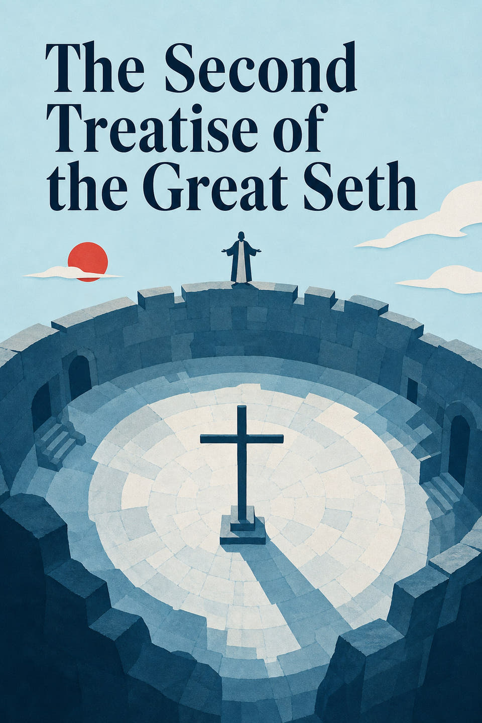 The Second Treatise of the Great Seth by Attributed to a Gnostic sage, the cover