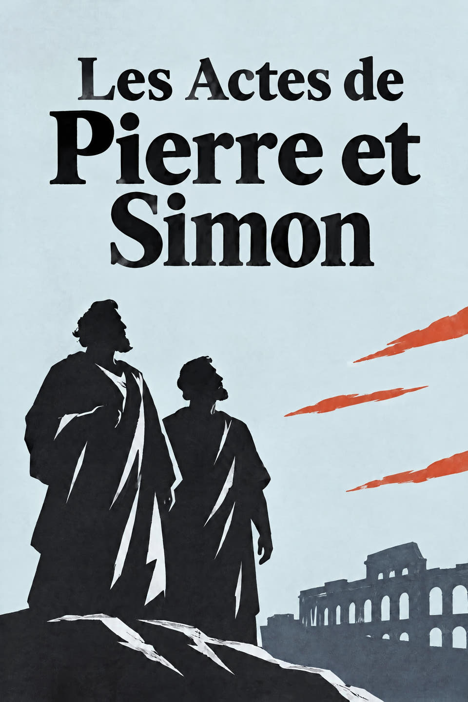 The Acts of Peter and Simon by Attributed to Leucius Charinus, the cover