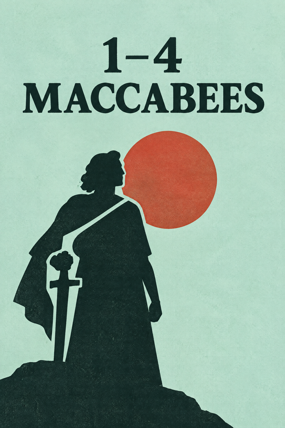 1–4 Maccabees by Various Jewish authors, the cover