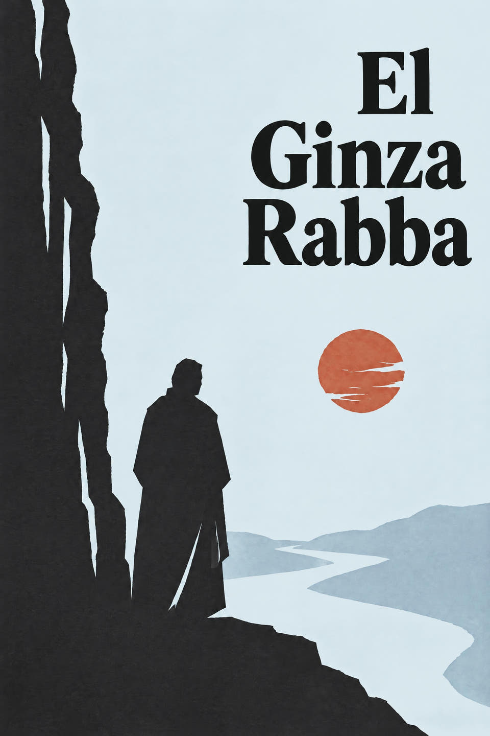 The Ginza Rabba by Attributed to Mandaean priests, the cover