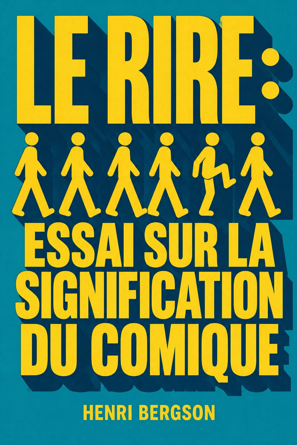 Le Rire : Essai sur la signification du comique de Henri Bergson, la couverture