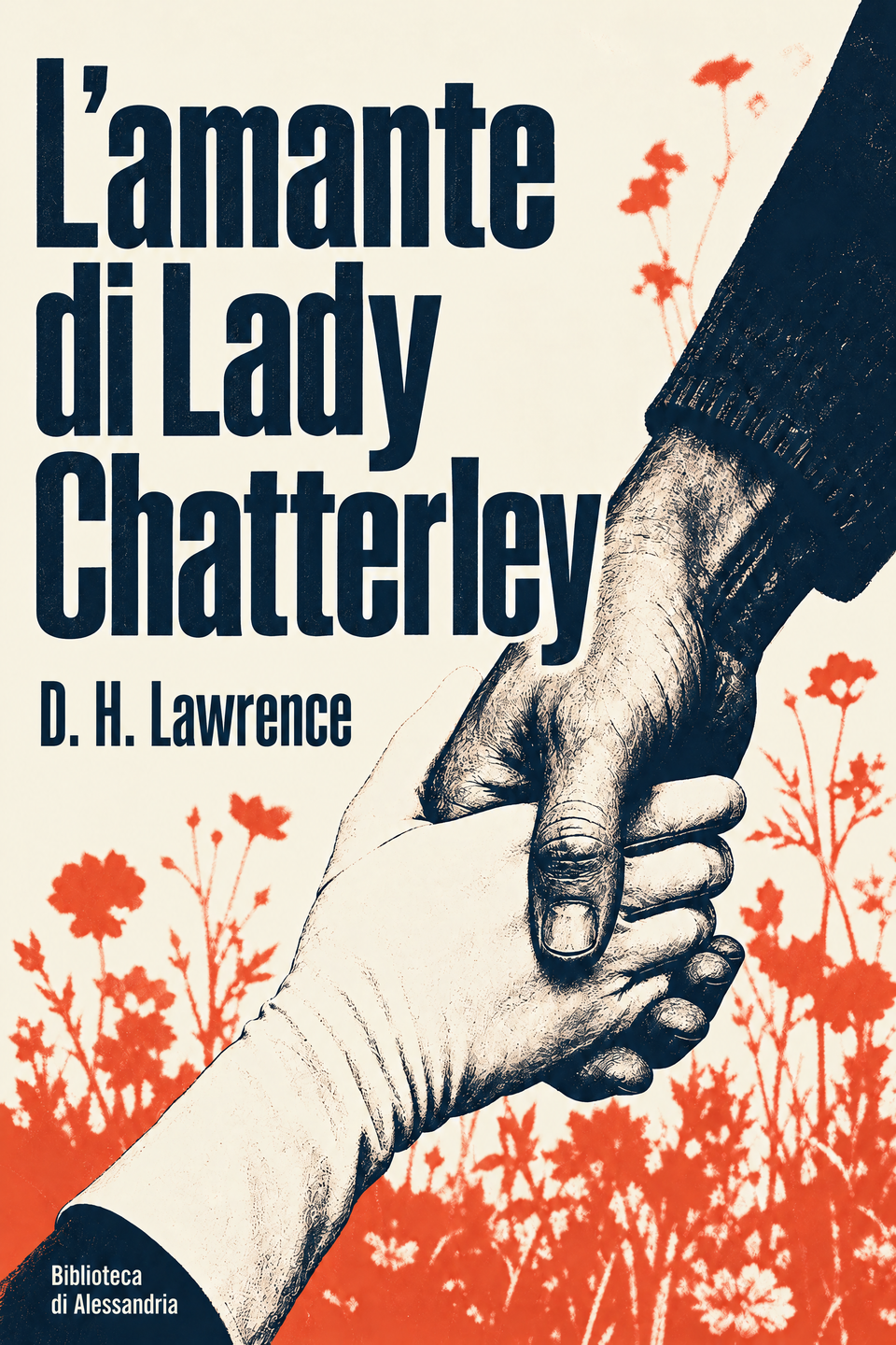 Lady Chatterley's Lover by D. H. Lawrence, the cover