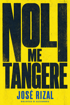 Noli Me Tangere, the cover of this edition