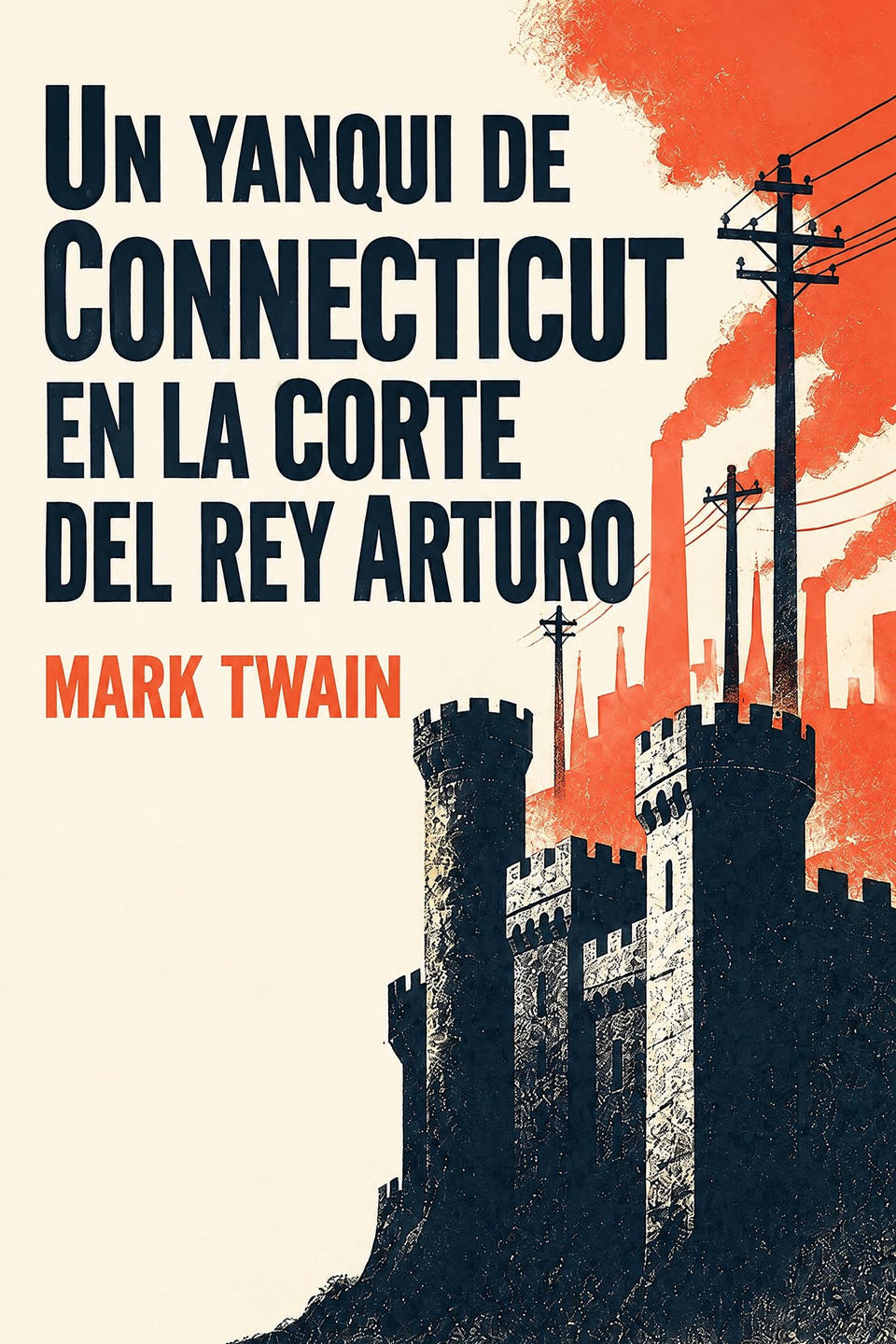 A Connecticut Yankee in King Arthur's Court by Mark Twain, the cover