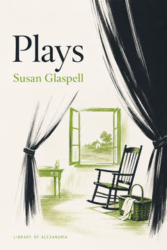 Plays: Trifles, The Outside, The Verge, Inheritors, the cover of this edition