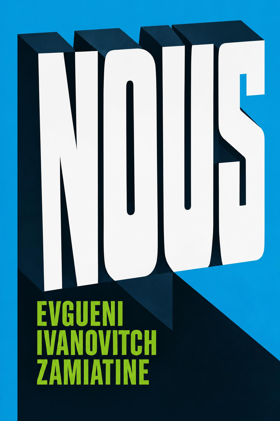 We by Yevgeny Zamyatin, the cover
