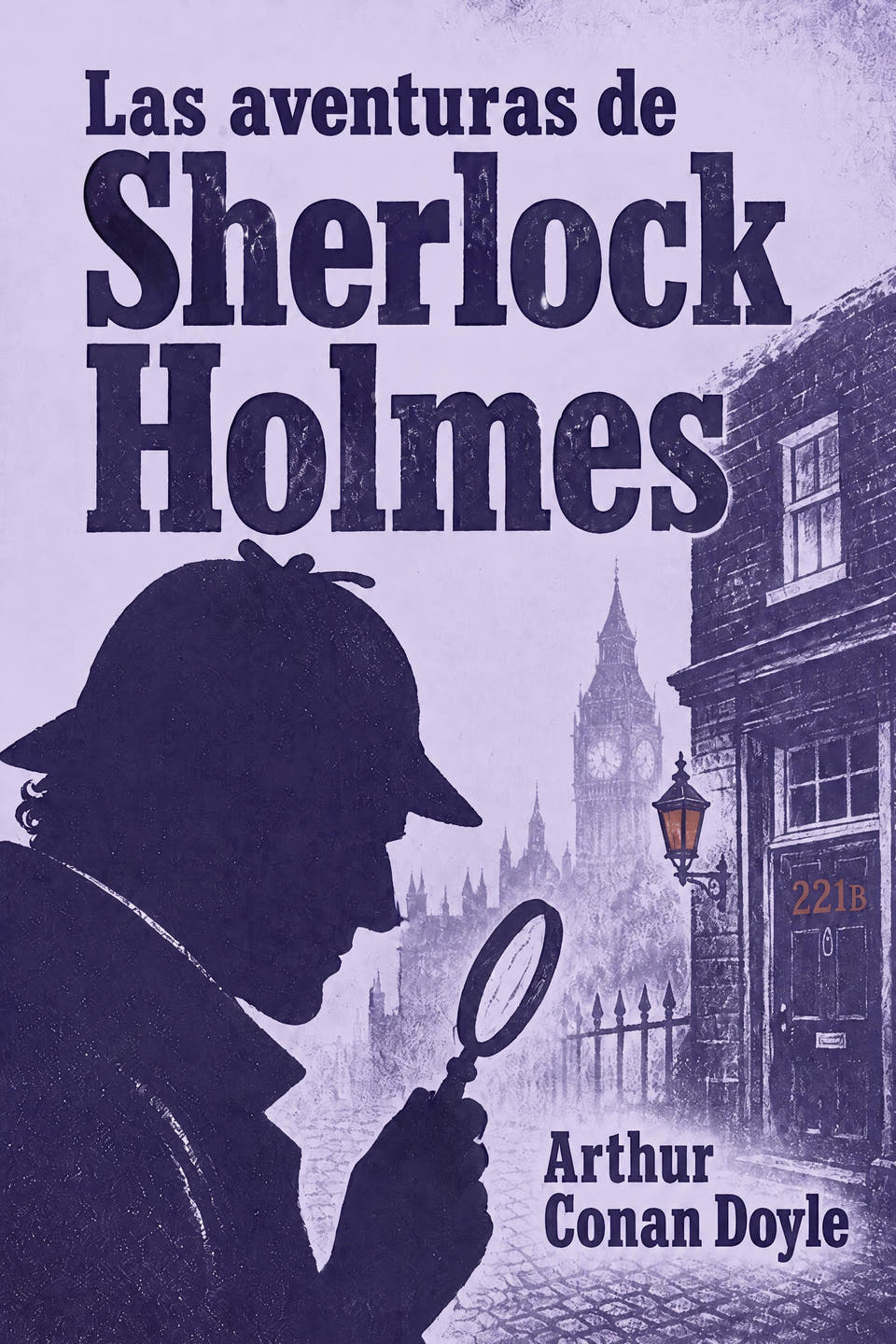 Las aventuras de Sherlock Holmes by Arthur Conan Doyle, the cover