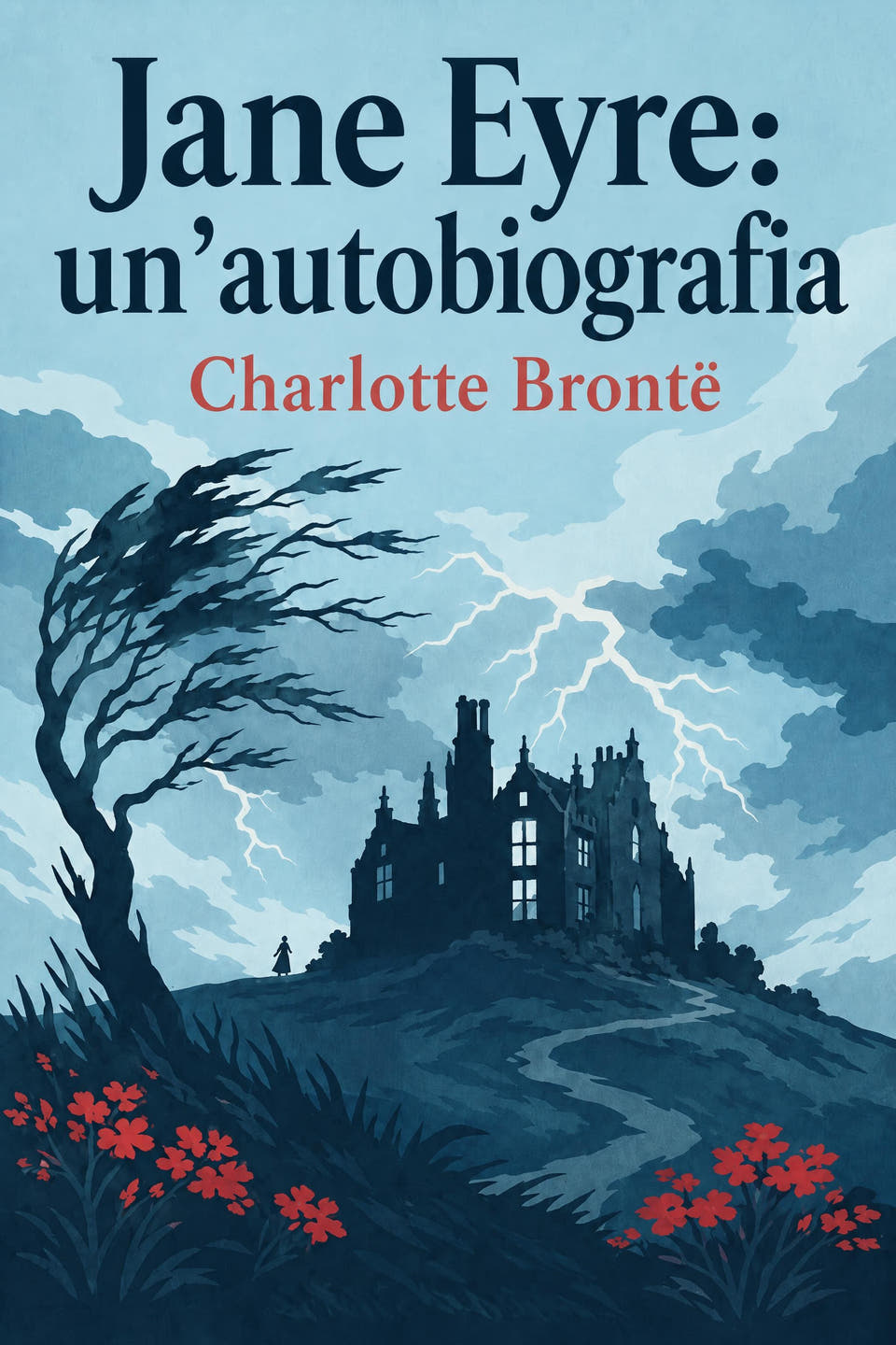 Jane Eyre: An Autobiography by Charlotte Brontë, the cover