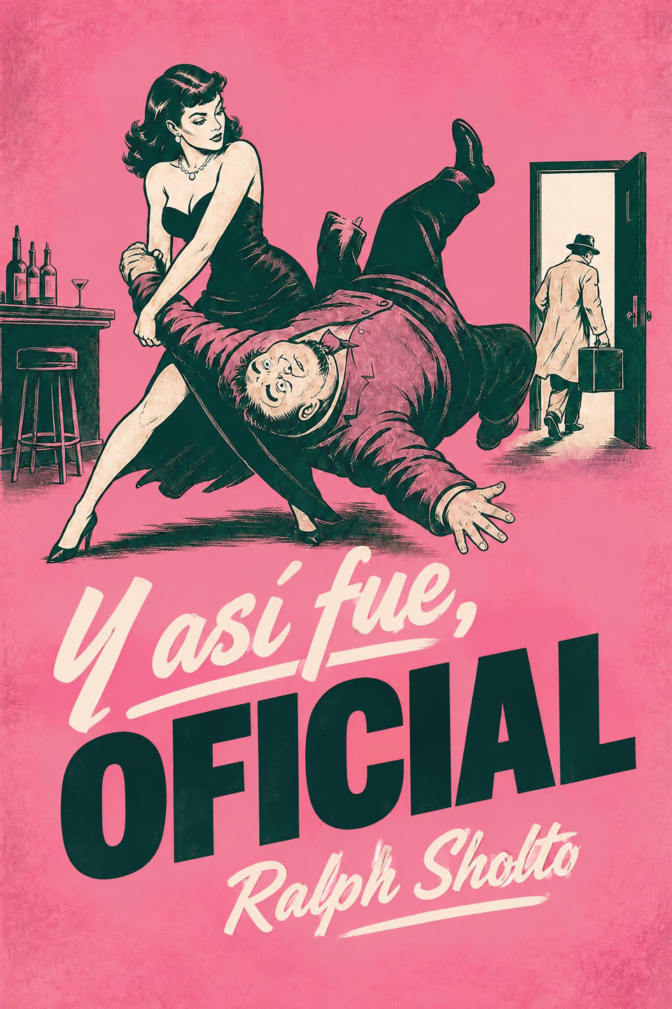 "And That's How It Was, Officer" by Ralph Sholto, the cover