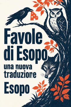Favole di Esopo; una nuova traduzione, the cover of this edition
