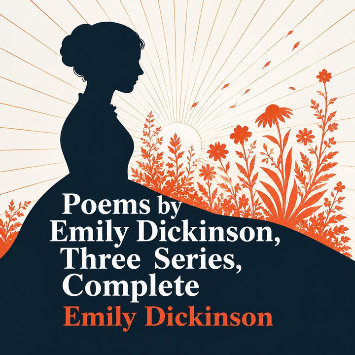 Gedichte von Emily Dickinson, alle drei Reihen, the audiobook cover