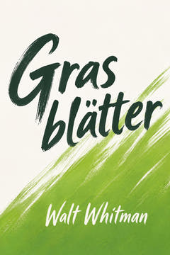 Grasblätter, the cover of this edition