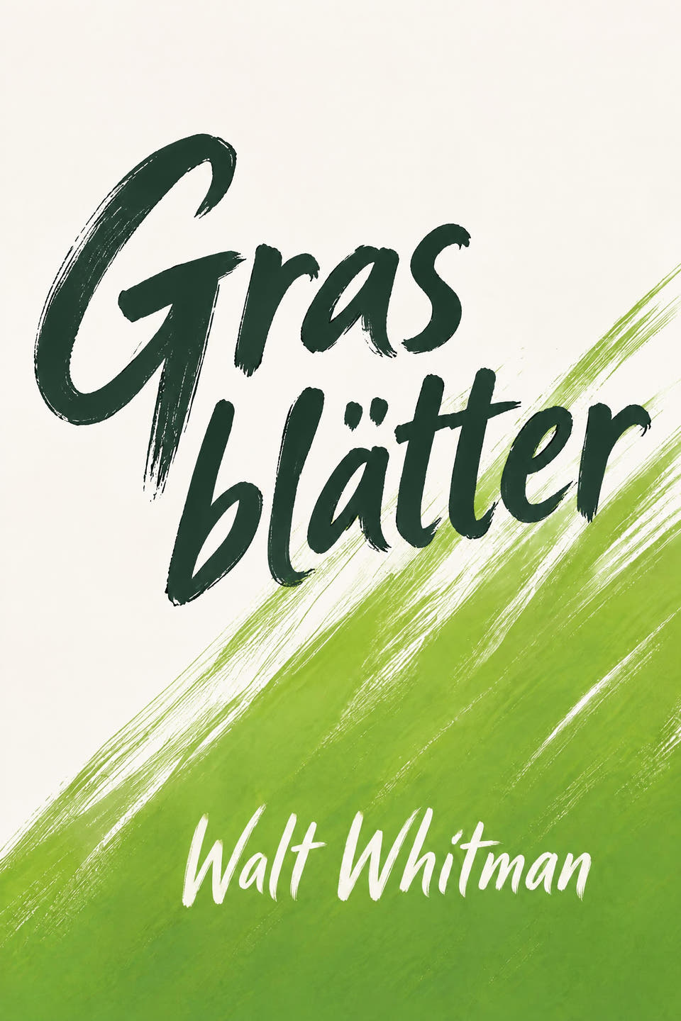 Grasblätter by Walt Whitman, the cover