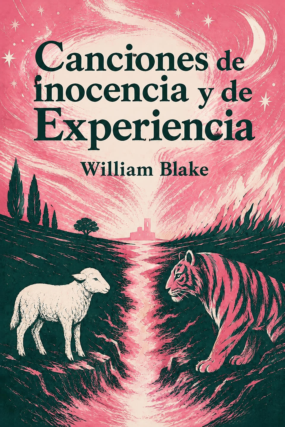 Canciones de inocencia y de Experiencia by William Blake, the cover
