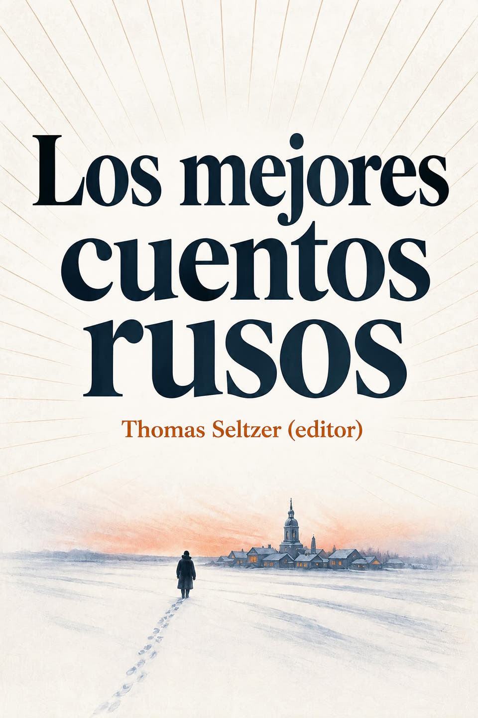 Best Russian Short Stories by Thomas Seltzer (editor), the cover