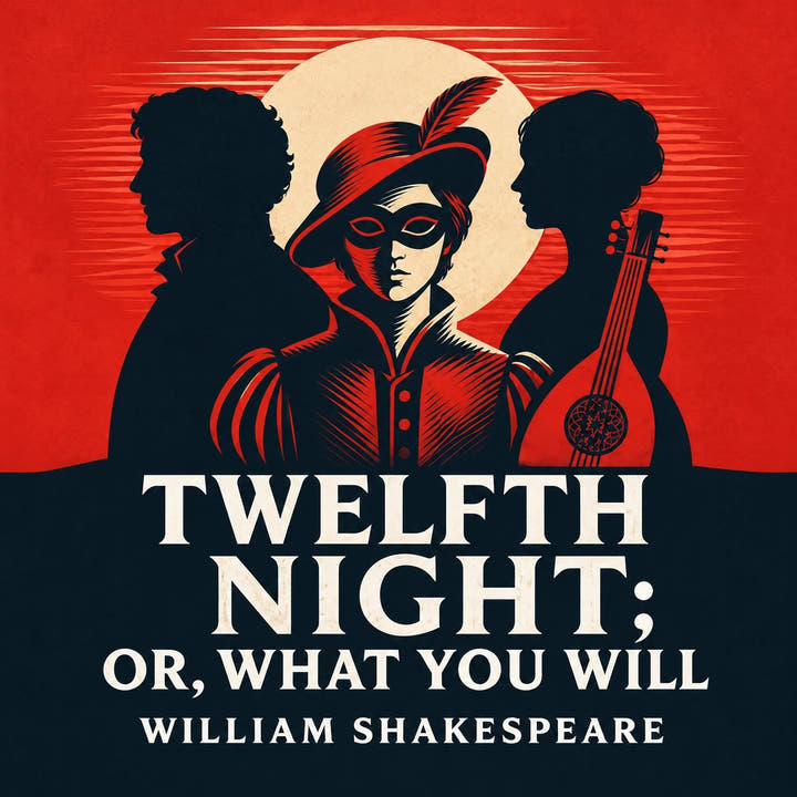 Twelfth Night; Or, What You Will, the audiobook cover