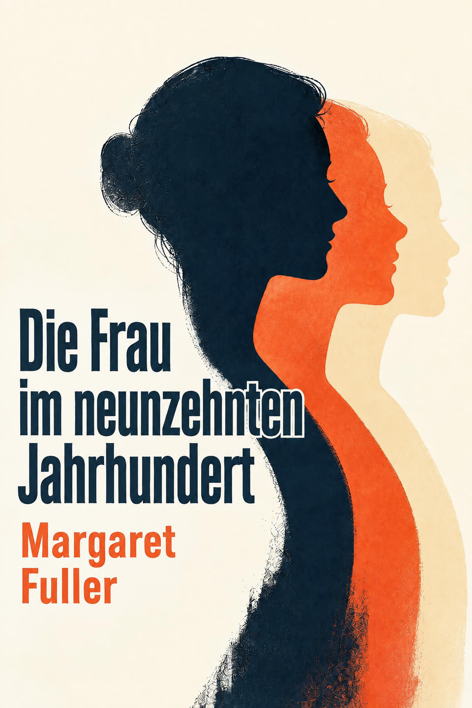 Die Frau im neunzehnten Jahrhundert by Margaret Fuller, the cover